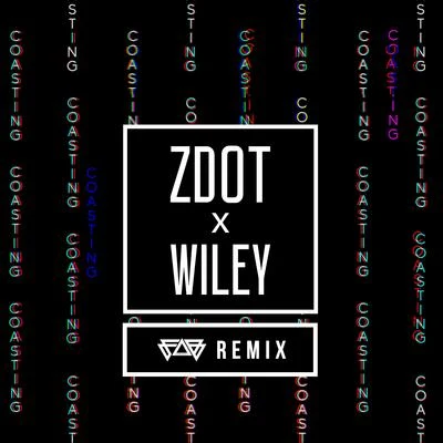 Coasting (Fab Campbell Remix) 專輯 Zdot/Wiley