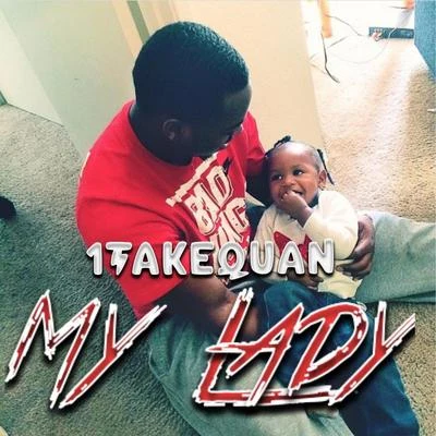 My Lady 專輯 1TakeQuan