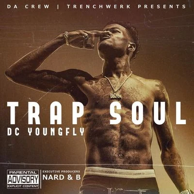 DC Young FlyFetty Wap Trap Soul