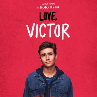 Songs from "Love, Victor" (Original Soundtrack) 專輯 Greyson Chance