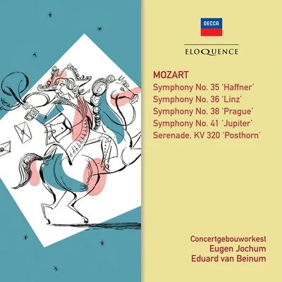 Mozart: Symphonies 35, 41, 36, 38; Posthorn Serenade 專輯 Eduard Van Beinum