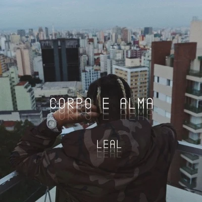 Corpo e Alma 專輯 Leal/Big Los