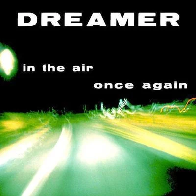 In The Air 專輯 Dreamer/Azide/J Swey/M.I.M.E