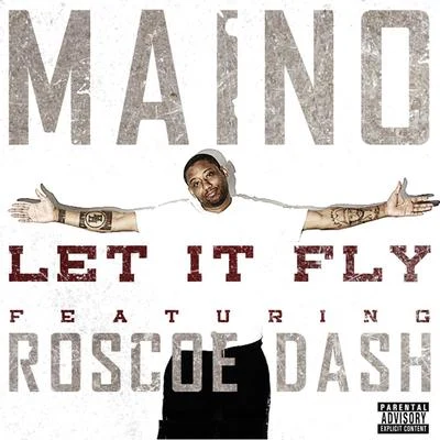 Let It Fly 专辑 Maino