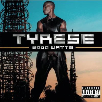 2000 Watts 專輯 Tyrese