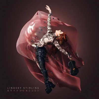 Brave Enough (Deluxe Edition) 專輯 Lindsey Stirling