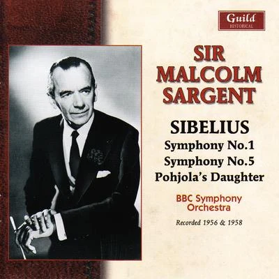 Sibelius: Symphonies Nos. 1 & 5 - Pohjolas Daughter (Recorded 1956 & 1958) 專輯 Jean Sibelius