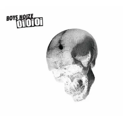 Oi Oi Oi Remixed 專輯 Boys Noize