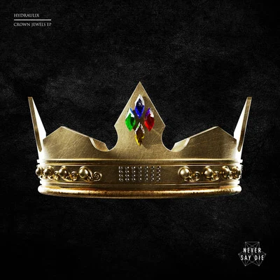 Crown Jewels EP 專輯 Adj/Crunch/Hydraulix/Tura/RD