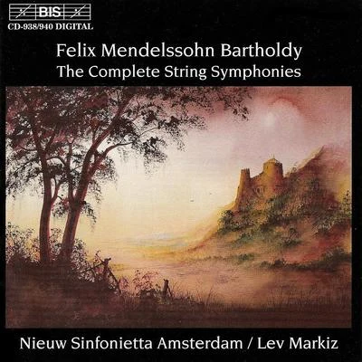 MENDELSSOHN: Complete String Symphonies Nos. 1-12 专辑 Amsterdam Sinfonietta/Lucas Jussen/Arthur Jussen/Candida Thompson