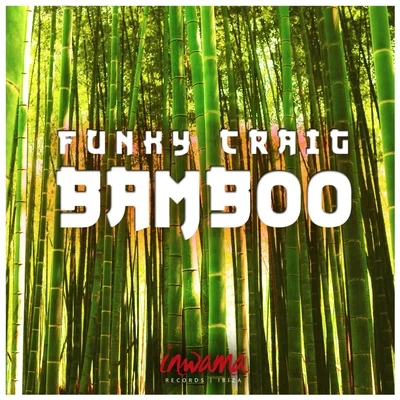 Bamboo 專輯 Funky Craig