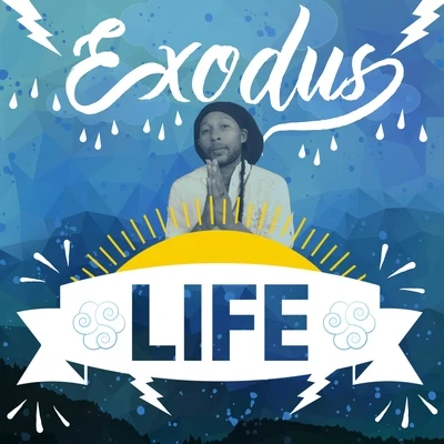 Exodus Life