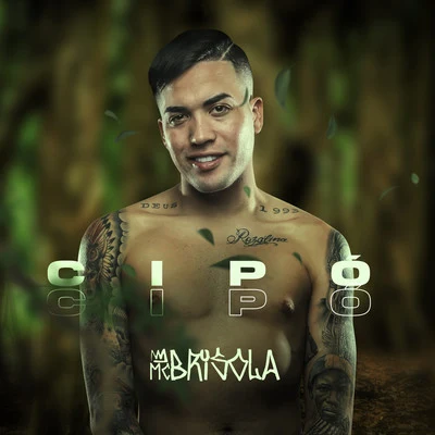 Cipó 專輯 Mc Brisola