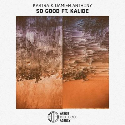 So Good (feat. Kalide) 專輯 Damien Anthony