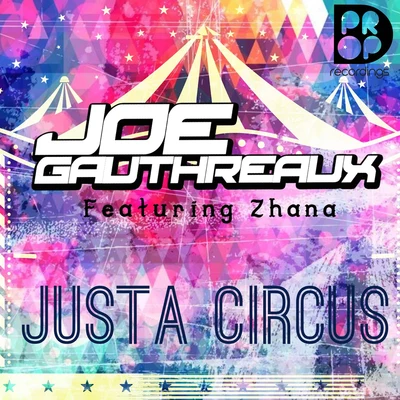 Justa Circus 專輯 Joe Gauthreaux