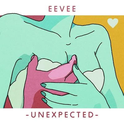 ep unexpected 专辑 Harmful Logic/Eevee