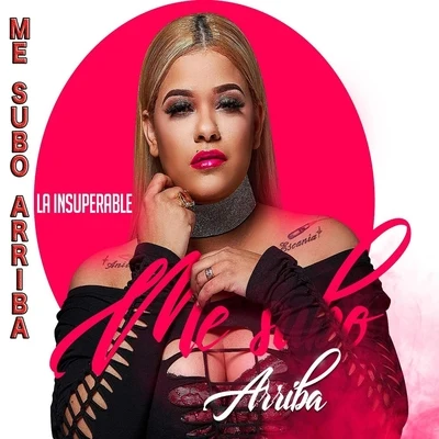 Me Subo Arriba 專輯 Martha Heredia/La Insuperable