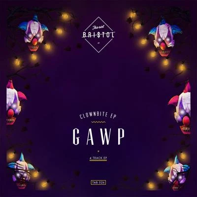 Clownbite Ep 專輯 GAWP