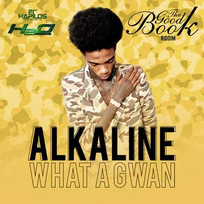 Wha a Gwan - Single 專輯 Alkaline