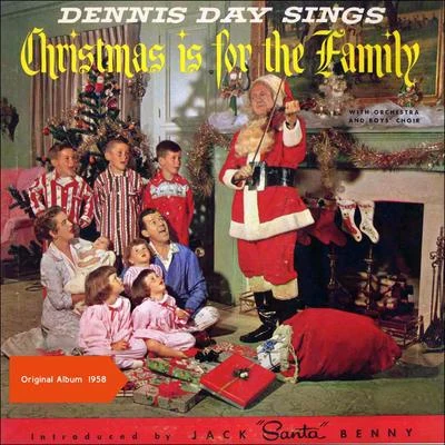 Dennis Day Sings "Christmas Is For The Family" 專輯 Dennis Day/The Four Aces/The Chipmunks/Walter Brennan