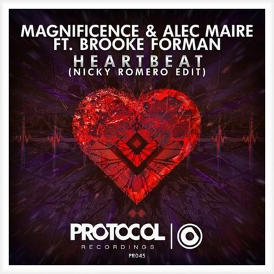 Alec MaireMagnificenceBrooke Forman Heartbeat (Nicky Romero Edit)