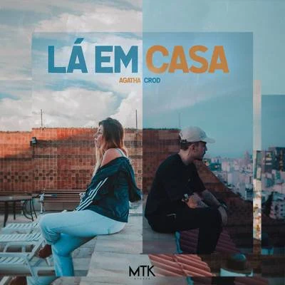 Lá em Casa 专辑 Tasdan/Meucci/MTK