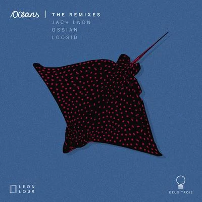 Leon LourVictoria Duffield Oceans (Remixes)