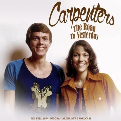 The Road to Yesterday (Live 1974) 專輯 Carpenters