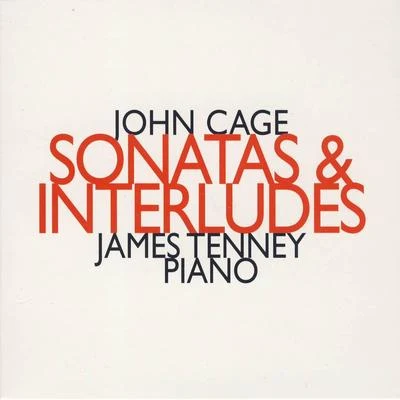 John Cage: Sonatas & Interludes (1946 - 1948) 专辑 John Cage