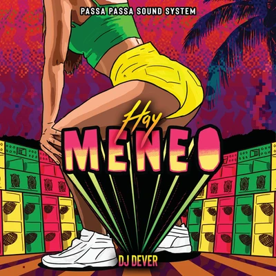 Hay Meneo 專輯 Lil Silvio & El Vega/DJ Dever