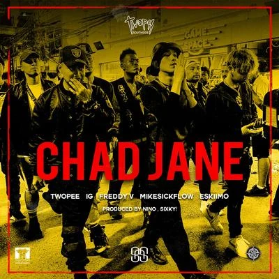 Chad Jane 專輯 MeryJene/BangBangBang/Twopee Southside/22 Bullets