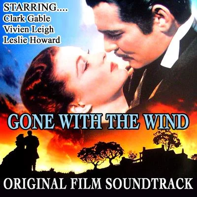 Max SteinerPercy Faith & His Orchestra Gone with the Wind (Original Film Soundtrack)