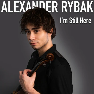 Im Still Here 專輯 Alexander Rybak