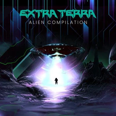 Alien Compilation 專輯 Extra Terra