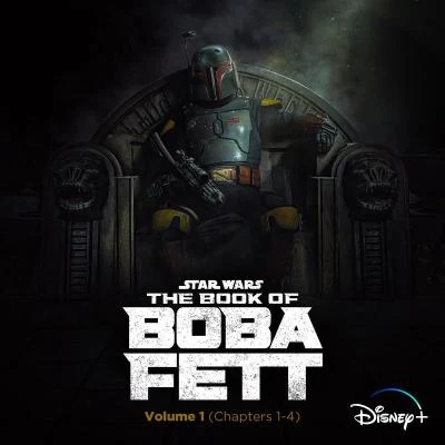 Ludwig Göransson The Book of Boba Fett: Vol. 1 (Chapters 1-4) (Original Soundtrack)