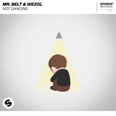 Not Dancing 專輯 Mr. Belt & Wezol