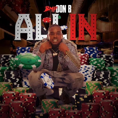 All In 專輯 Euro Gotit/Bankmoney Kowe/BMP Don B