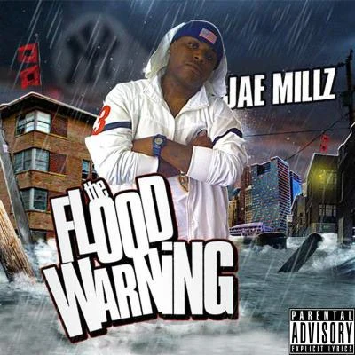 Jae Millz The Flood Warning