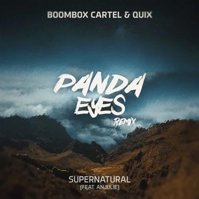 Supernatural (Panda Eyes Remix) 专辑 Mindy/Panda Eyes