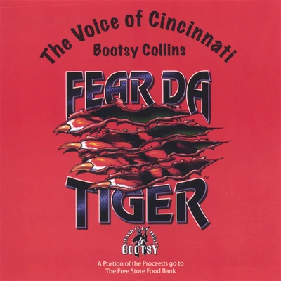 Fear Da Tiger 專輯 Bootsy Collins