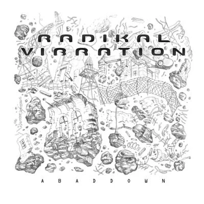 Abaddown 專輯 Radikal Vibration/Teacha Dee