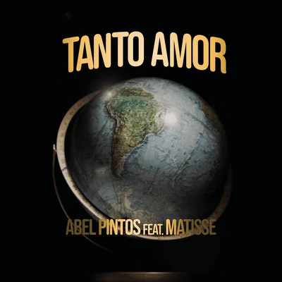 Tanto Amor (El Viaje de Matisse) 專輯 Abel Pintos