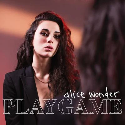 Playgame 專輯 Ed is Dead/Alice Wonder