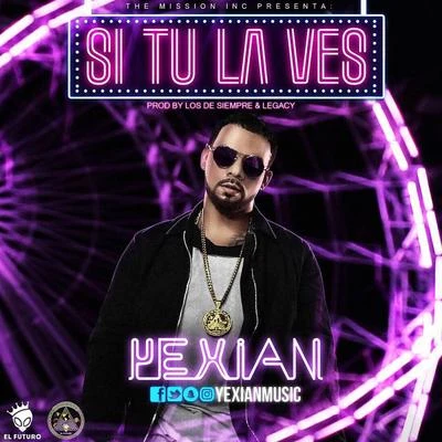 Si Tu la Ves 專輯 Yexian/Farruko