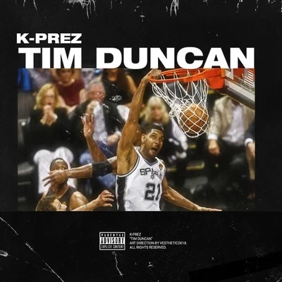 Tim Duncan 專輯 Frostbite/K-Prez