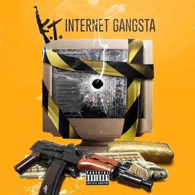 Internet Gangsta 專輯 KT/Route 94/Tim Richards/Jesse James