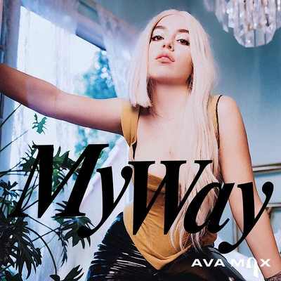 My Way (Remixes) 专辑 AvA MaX