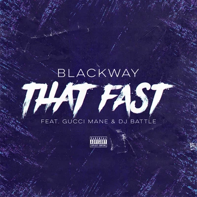 That Fast 专辑 Blackway/Paolo Del Prete