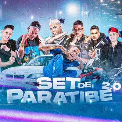 Set de Paratibe 2.0 專輯 MC GF/MC Reino/Chefe Coringa