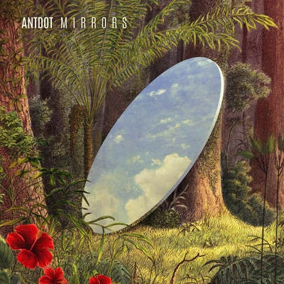 Mirrors 專輯 Antdot/Thonig